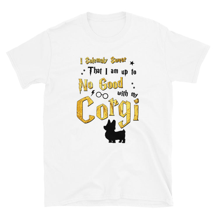 I Solemnly Swear Shirt - Corgi T-Shirt