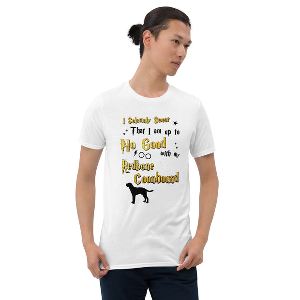 I Solemnly Swear Shirt - Redbone Coonhound T-Shirt