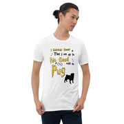 I Solemnly Swear Shirt - Pug T-Shirt